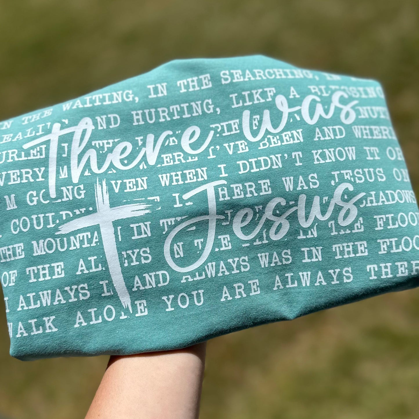 There Was Jesus T-Shirt